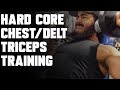 HARDCORE Chest/Shoulder/Triceps Workout 2019