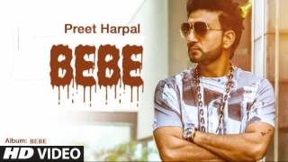 Bebe preet harpal new official song