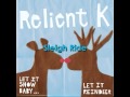 Relient K - Sleigh Ride w/ Lyrics