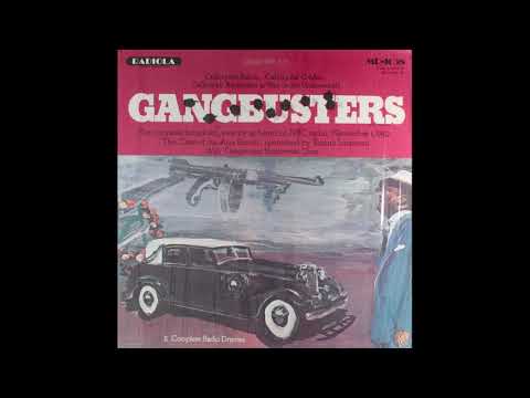 Gangbusters - The Case of the Ape Bandit (Radio) (1940)