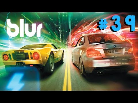 Blur - Part 39 - Playtime Walkthrough Full Game