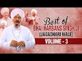 Best Of Bhai Harbans Singh Ji (Jaagadhari Wale) - Vol. 3 | Shabad Gurbani | Jukebox