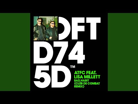 Bad Habit (Clüb De Combat Remix)