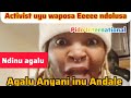 Agalu Anyani Inu Andale Uyu Ndi Pido International Activist Walusa Kuposa Ma Activist Onse