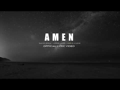 David Onka & Lorie Ladd - Amen (It Is Well) feat. Reels Choir. Official Lyric Video.