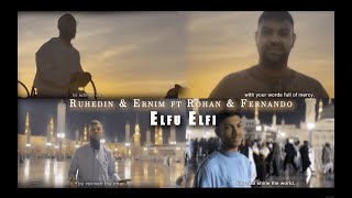 Ruhedin &amp; Ernim ft Rohan &amp; Fernando - Elfu Elfi