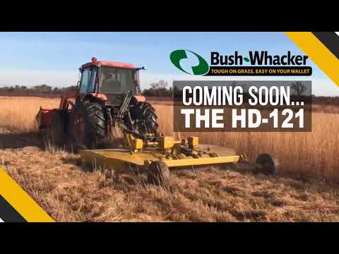 Bush-Whacker HD-121