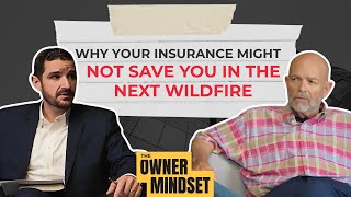 Would Your Policy Survive a Wildfire? Here’s the Truth.