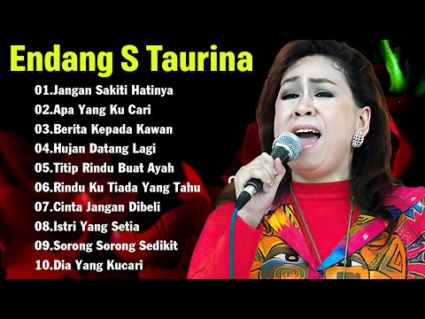 Endang S. Taurina Full Album ❤️Lagu Nostalgia Paling Dicari 🎵 Tembang Kenangan nostalgia Indonesia