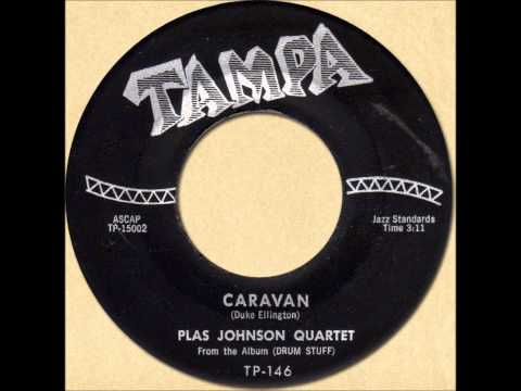 PLAS JOHNSON QUINTET - CARAVAN [Tampa 146] 1956