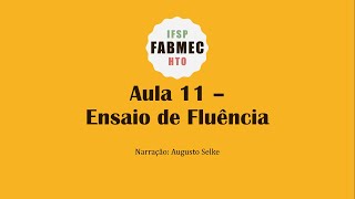 Ensaios Mecânicos - Aula 11 - Ensaio de Fluência