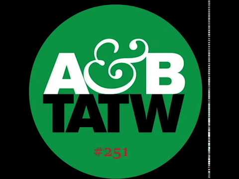 Trance Around The World 251 with Above and Beyond guests Cosmic Gate. HD!!