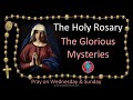 Pray The Rosary ️ Wednesday Sunday The Glorious Mysteries Of The Holy Rosary Multi Language Cc