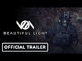 Beautiful Light - Exclusive Announcement Trailer | Black Summer 2023
