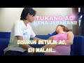 PANGGILAN SERVICE AC YANG GAK BIASA