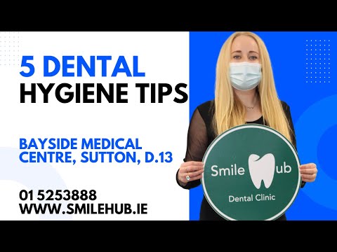 5 Dental Hygiene Tips - Smile Hub Dental Clinic, Sutton