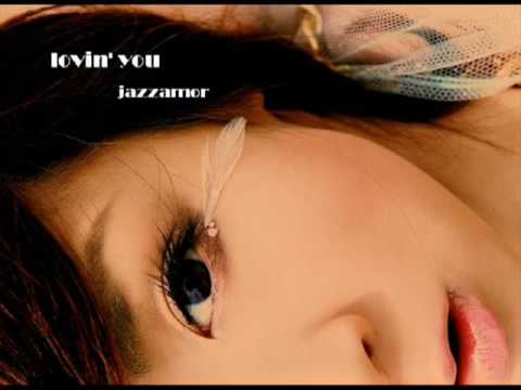 Jazzamor - Lovin' You