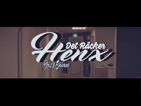 Henx - Det Räcker Ft. Briz & Shivano