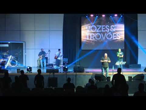 Conferência Vozes e trovões/ Rei dos céus part.2