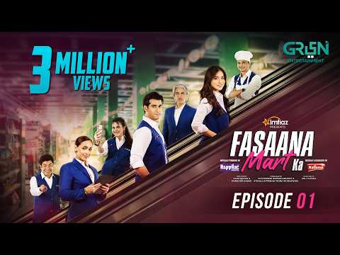 Fasaana Mart Ka Episode 1