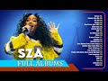 SZA Music Hits Playlist SZA Greatest Hits Full Album 2024 ️Best Songs Collection Full Album