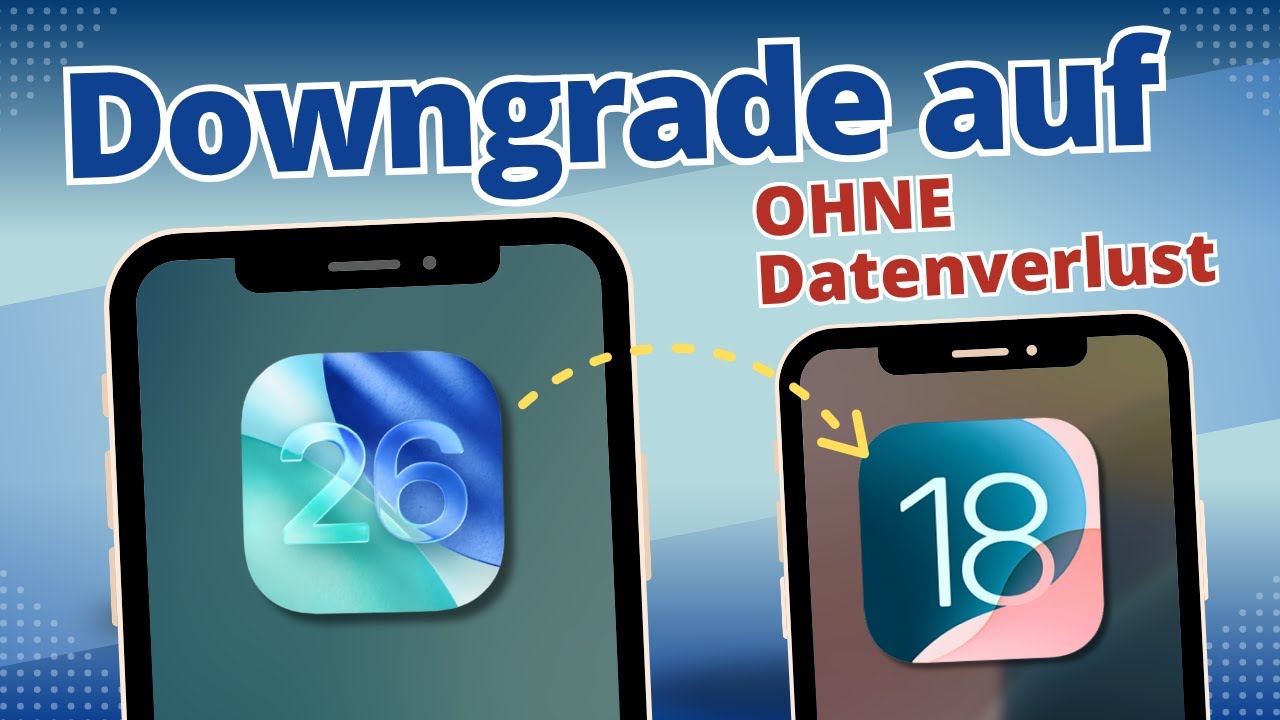 iOS 26 Downgrade auf iOS 18