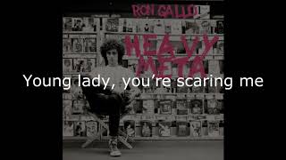 Ron Gallo - Young Lady, You&#39;re Scary Me - Lyrics
