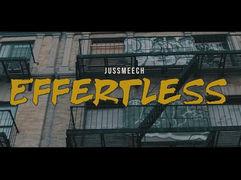 JussMeech - Effertless (Official Music Video)