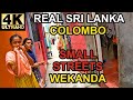 Wandern In Sri Lanka COLOMBO SMALL Streets 4K 60FPS HDR Straßengeräusche ASMR No Talk