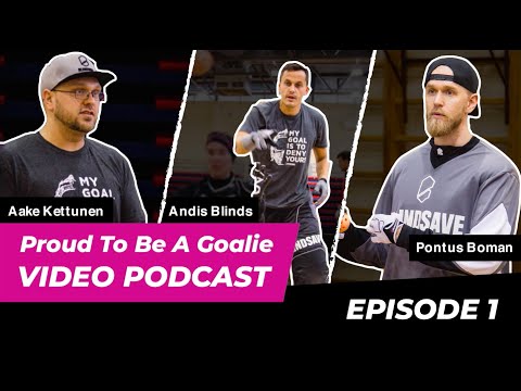 Proud To Be A Goalie PODCAST (Episode 1)