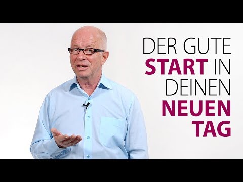 The good start to your new day