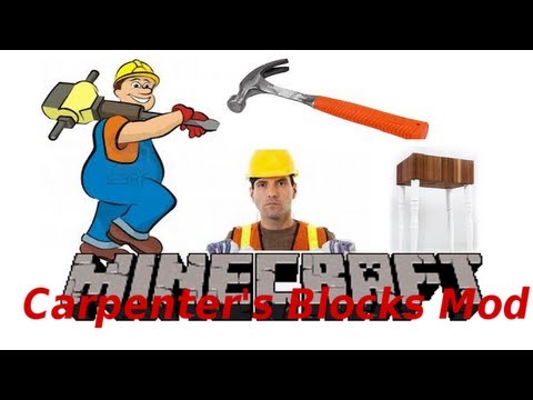 Minecraft: Carpenter's Blocks Mod!