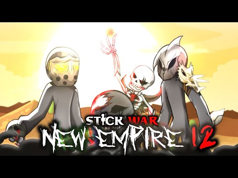 Stick war New empire : chapter 12  No man's land  //GIANT☭