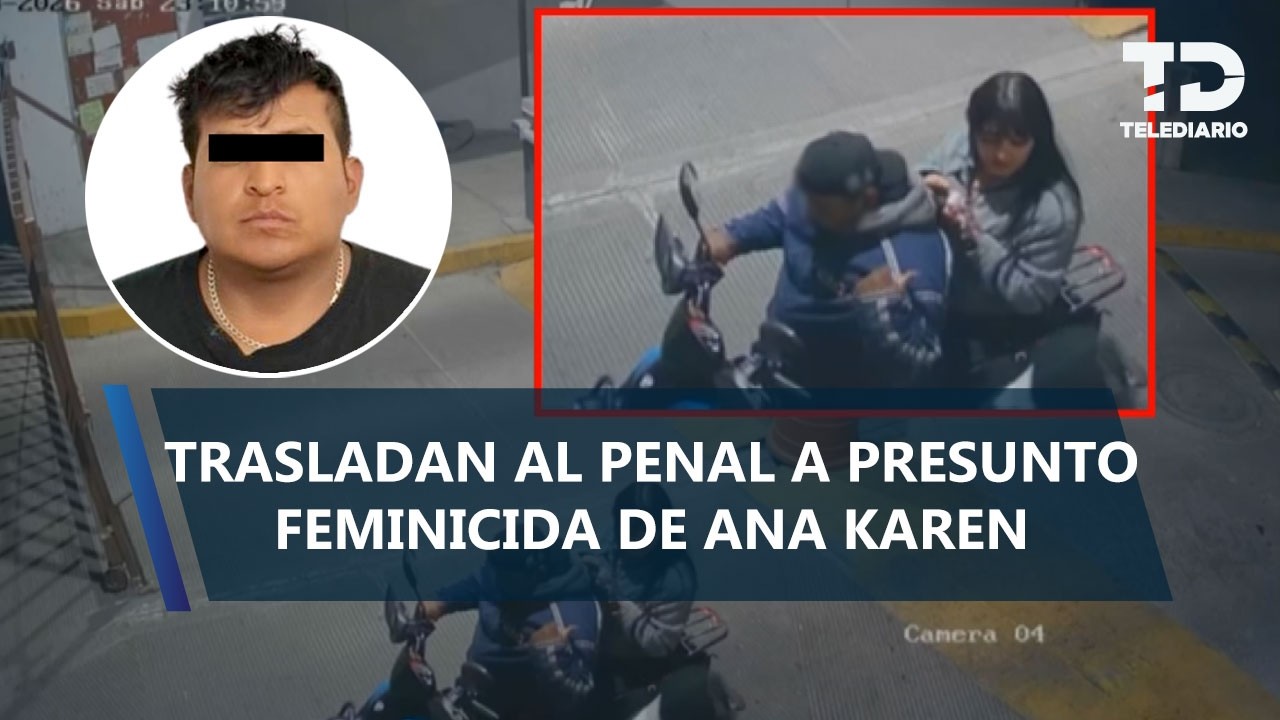 Trasladan al penal a Daniel 'N', conductor de app investigado por feminicidio de Ana Karen