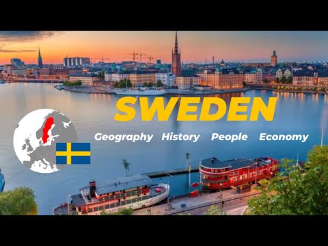 Sweden - Overview of Geography, History, Economy, People and Culture