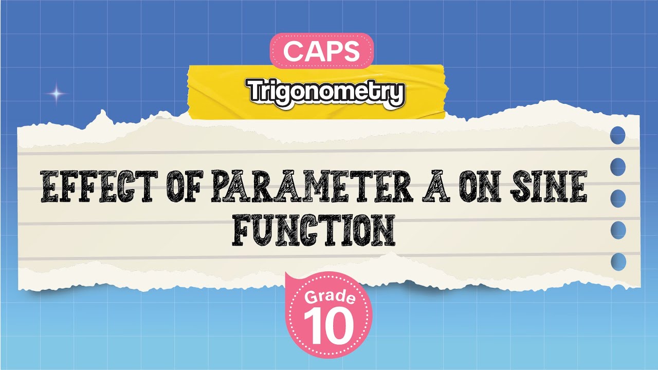 [GRADE 10] Effect of Parameter a on Sine Function