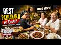 Best Pazhakanji In Kochi Mee Mee Restaurant Review Food Review