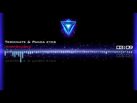 【Glitch Hop】TERMINITE & PANDA EYES - HIGHSCORE