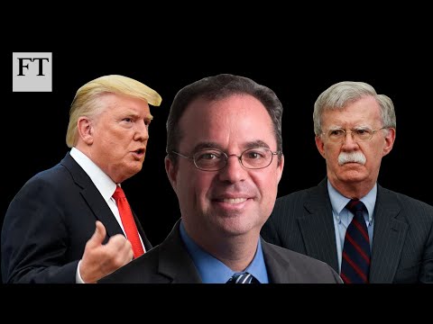 Why did Donald Trump fire John Bolton? I FT
