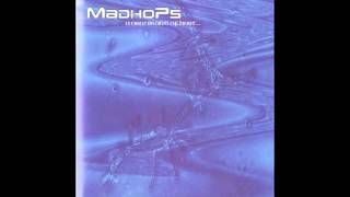 Madhops - Suck the Sewer (w/lyrics)