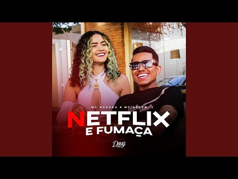 Netflix e Fumaça
