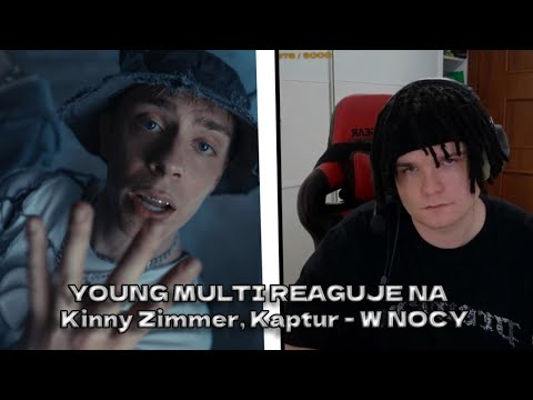 YOUNG MULTI REAGUJE NA Kinny Zimmer, Kaptur - W NOCY