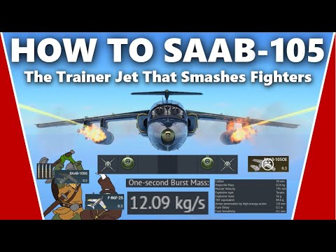 How to Master the SAAB-105 - A War Thunder Skill Issue Guide