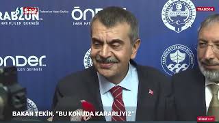 Trabzon’da Bakan Tekin’den öğretmenlerin kılık kıyafetine ilişkin net 
