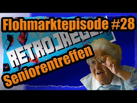 RetroJaeger Flohmarktfolge Episode 28 - Seniorentreffen