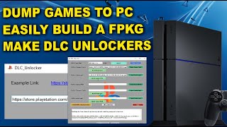 PS4 FPKG Maker GUI App Released | Make DLC Unlockers, Dump Games to PC, Build FPKGs