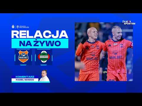 🔴LIVE ZE STADIONU! Bruk-Bet Termalica Nieciecza - Radomiak Radom | MECZ NA ŻYWO | PKO BP Ekstraklasa