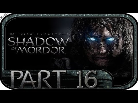 Mittelerde: Mordors Schatten #16 - Gameplay Walkthrough [German|HD] | Mittelerde: Mordors Schatten