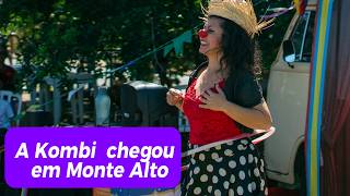 KOMBI NO CIRCO NOS BAIRROS  - MONTE ALTO