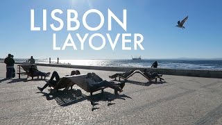 8-HOUR LAYOVER IN LISBON // Portugal